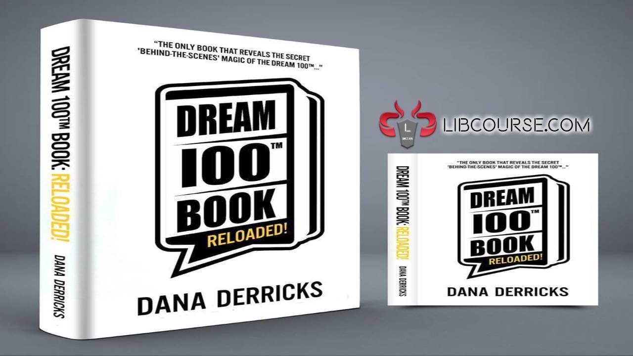 Dana Derricks - Dream 100 Challenge Download