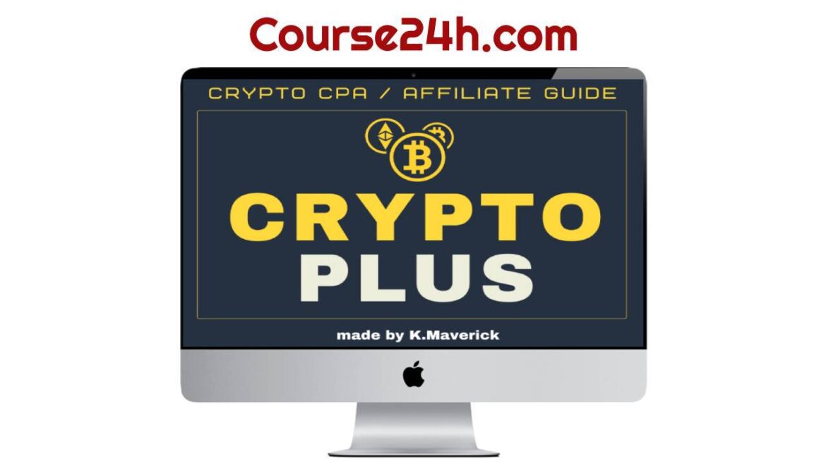K.Maverick - Crypto Plus Course
