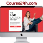 Kelly Roach – The Live Launch Method