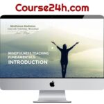 Sean Fargo – Mindfulness Teaching Fundamentals