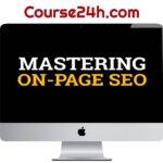 Stephen Hockman – Mastering On-Page SEO Course