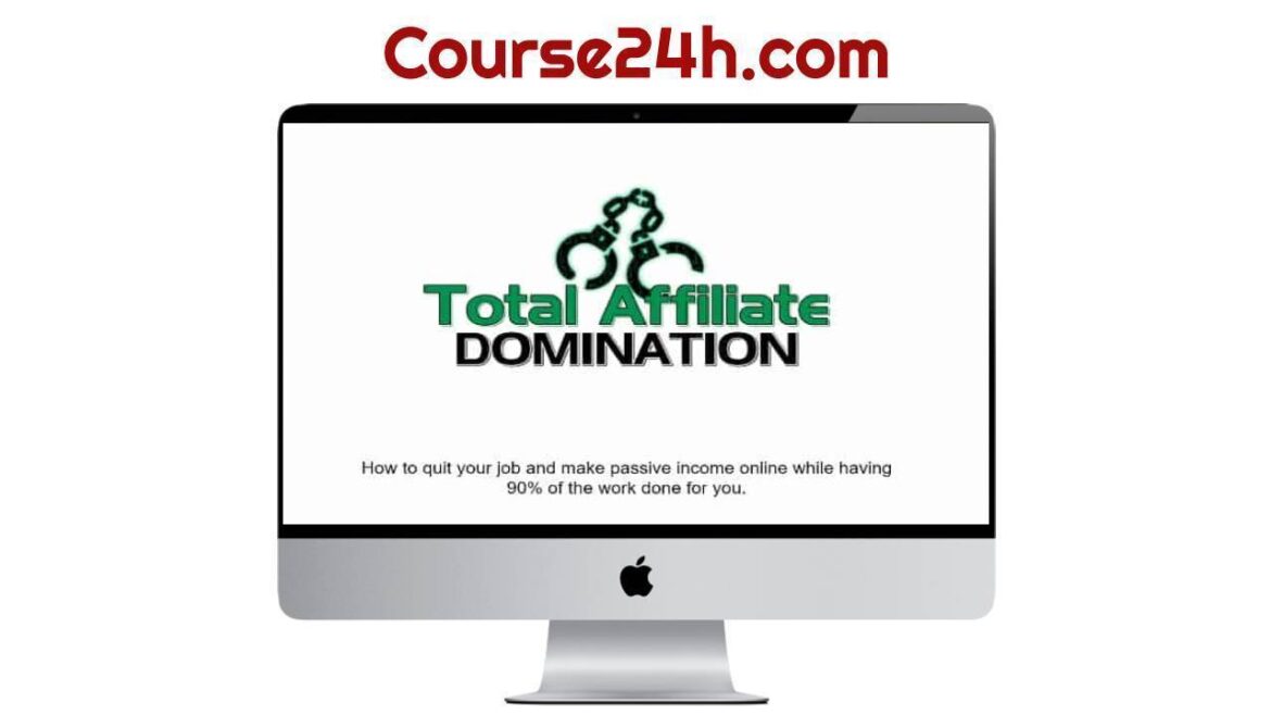 Total Affiliate Domination by Joel Vazquez