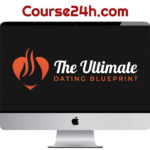 The Ultimate Dating Blueprint 2.0 – Playing With Fire