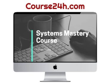 Chris Dover – Systems Mastery Course