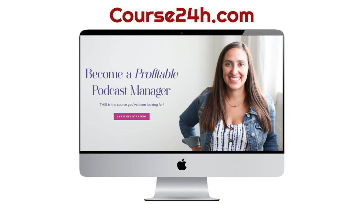 Lauren Wrighton - The Podcast Manager Program™