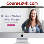 Lauren Wrighton – The Podcast Manager Program™