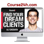 Aj Cassata – Find Your Dream Clients