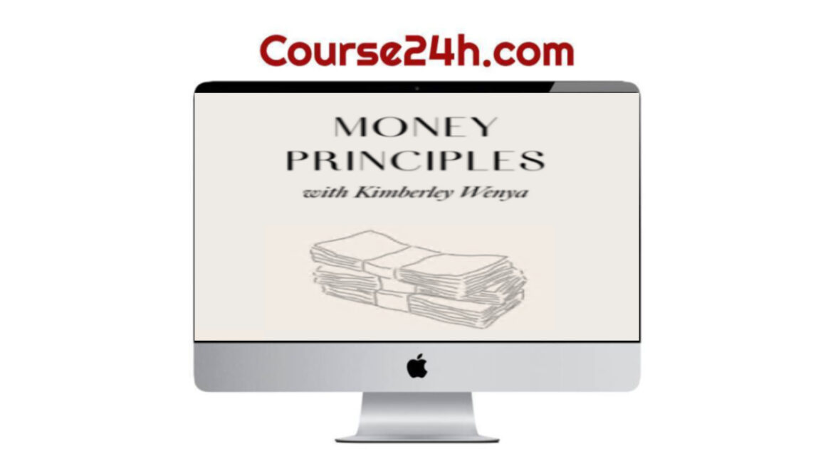 Kimberley Wenya - Money Principles
