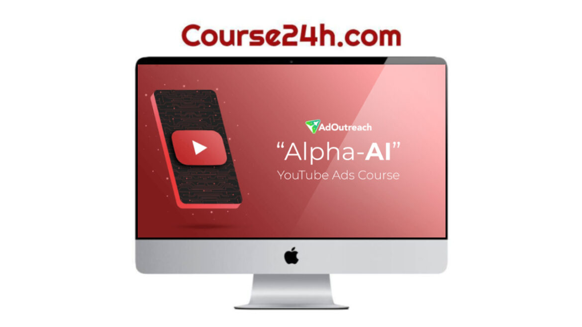Aleric Heck - Alpha-AI Youtube Ads Course