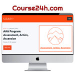 Andrew Foxwell – AAA Program: Assessment, Action, Ascension