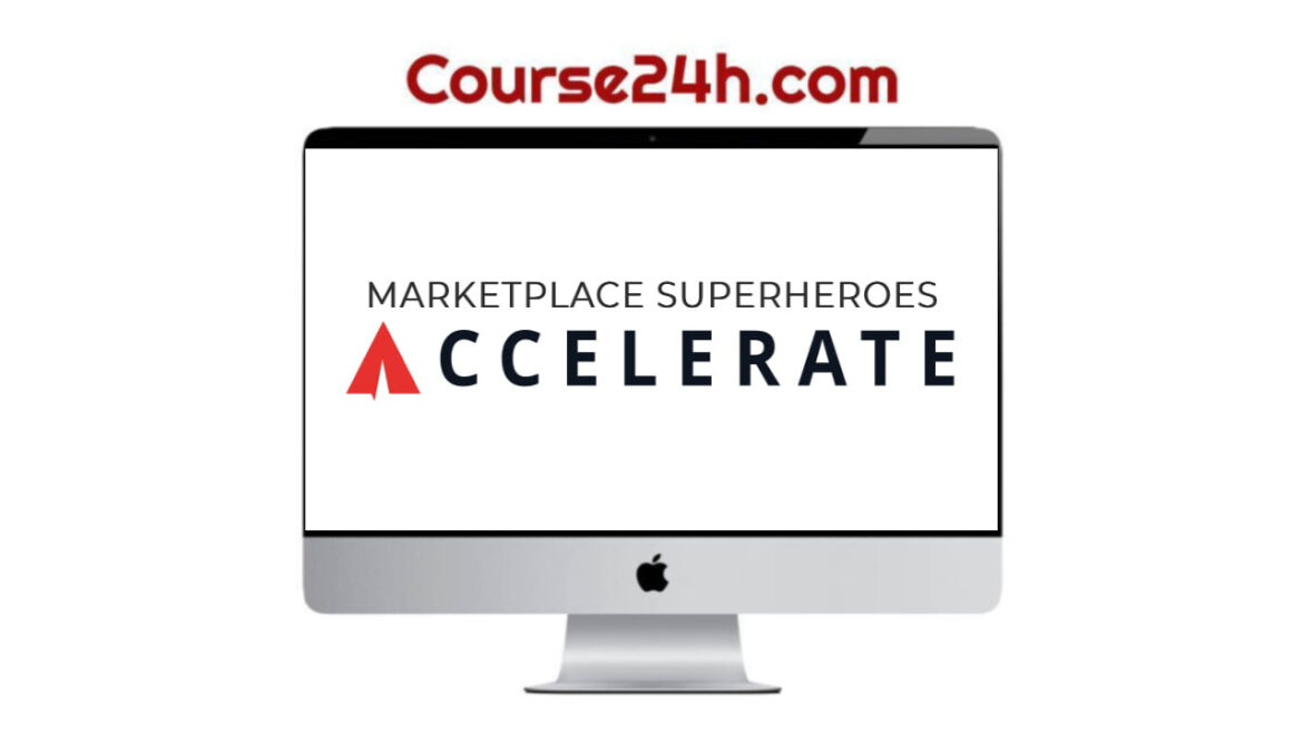 Marketplace SuperHeroes - Accelerate (Dynamo)