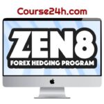 Trading Heroes – Zen8 Forex Hedging Course
