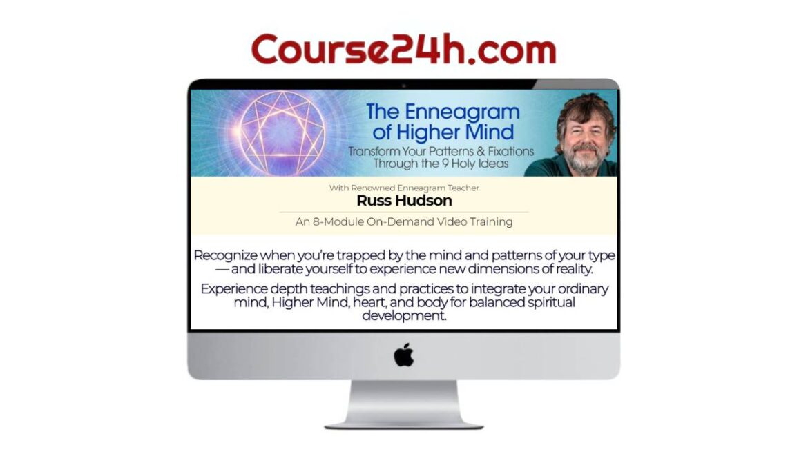 Russ Hudson Homepage - Enneagram of the Higher Mind
