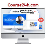 Nick Shackelford – How to Run Facebook Ads 2.0