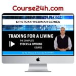 Dr. Stoxx – Trading For a Living