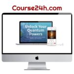 Jean Houston – Unlock Your Quantum Powers
