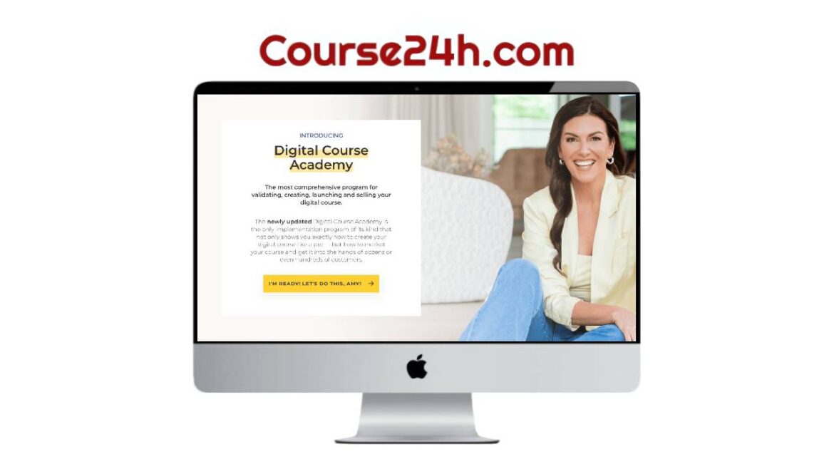 Amy Porterfield – Digital Course Academy 2023