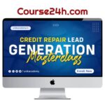 Carlos Corona Jr – Credit Repair Lead Generation Masterclass