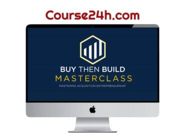 Walker Deibel – Buy Then Build Masterclass