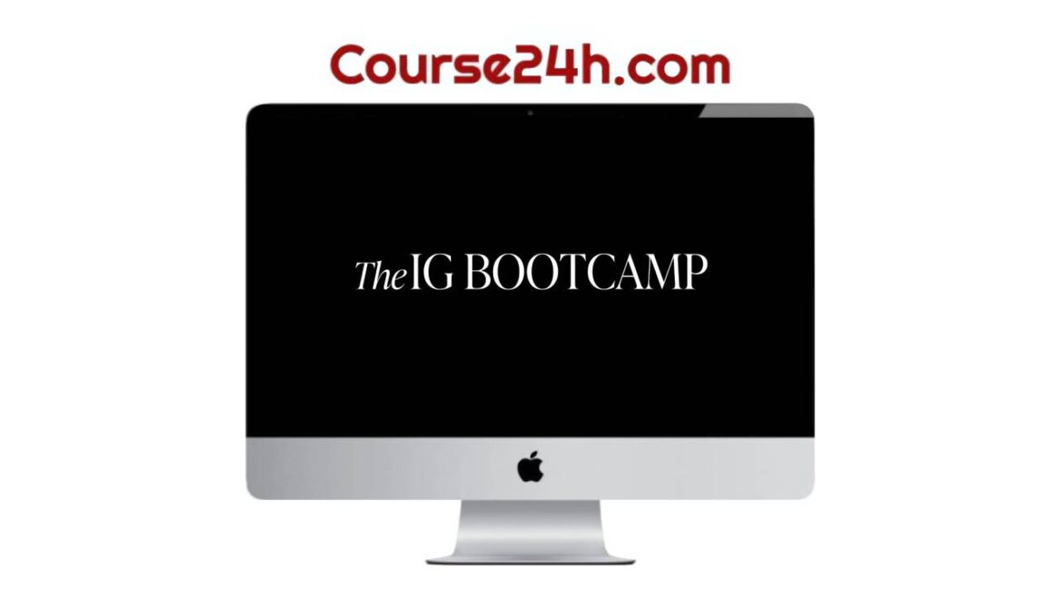 Katy Amezcua – The IG Bootcamp