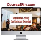 Stepan Hlinka – Sell By Chat Masterclass (Recording)