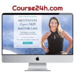 Margaret Lynch Raniere – Motivation Super Skills Masterclass