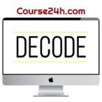 Vanessa Van Edwards – DECODE – Microexpression & Facial Expression Training