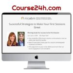NICABM – Successful Strategies to Make Your First Sessions Great