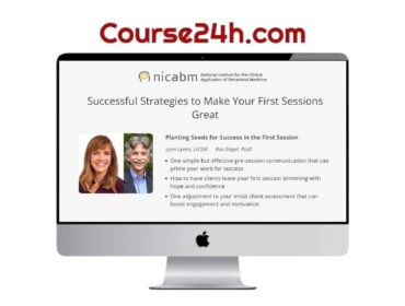 NICABM - Successful Strategies to Make Your First Sessions Great