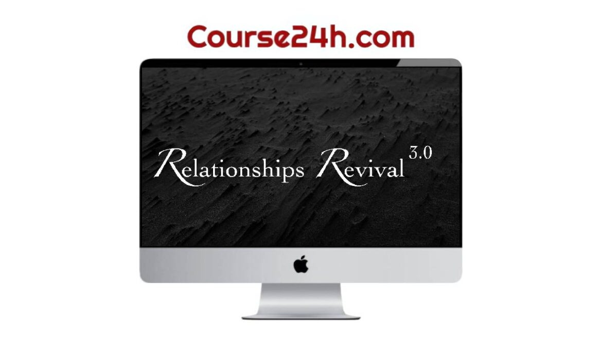 Relationships Revival™ 2.0