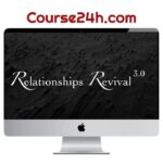 Relationships Revival™ 2.0