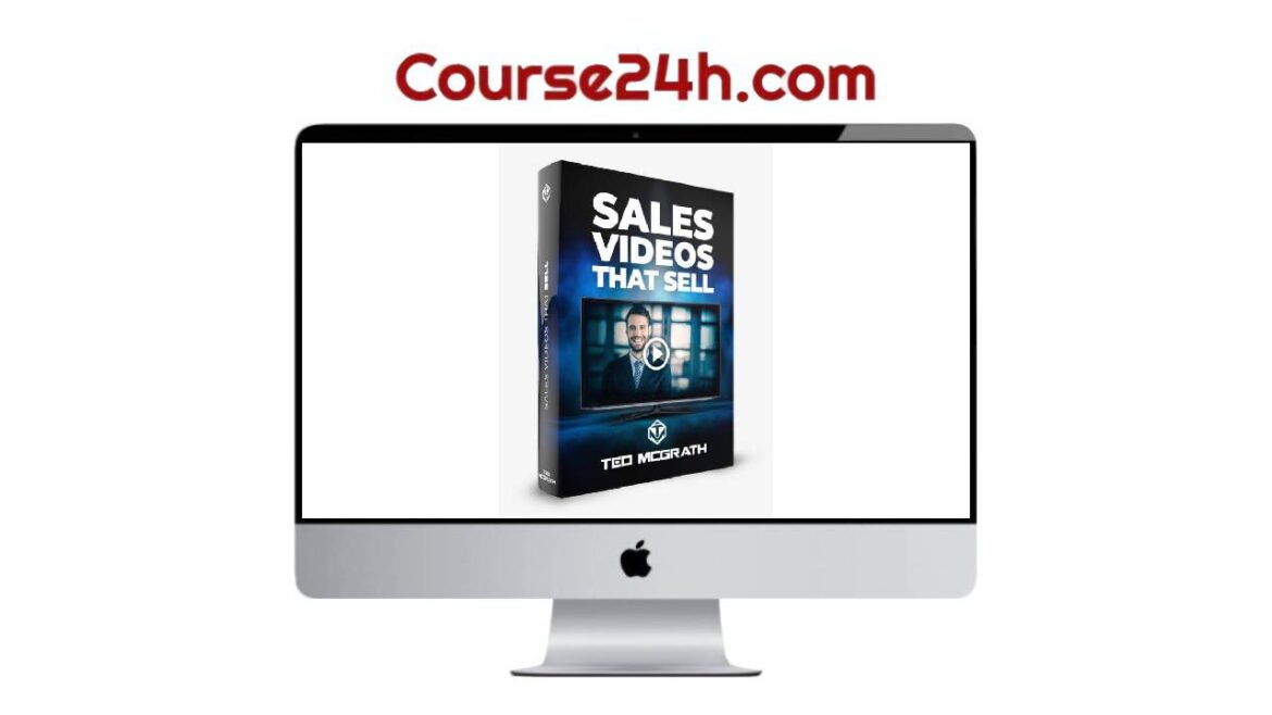 Ted McGrath - Sales Videos That Sell