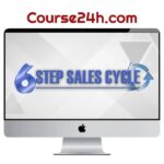 Matthew Larson – 6 Step Sales Cycle