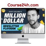 Scott Delong – The Million Dollar Newsletter Playbook