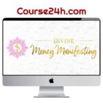 Sandy Forster – Divine Money Manifesting