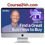 Michael Girdley – How To Find A Great Business To Buy