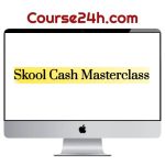Dan Henry – Skool Cash Masterclass