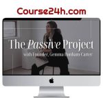 Gemma Bonham-Carter – The Passive Project