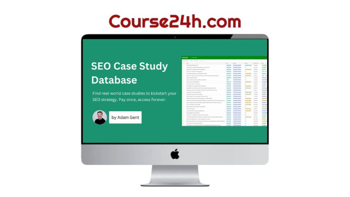 Adam Gent - SEO Case Study Database