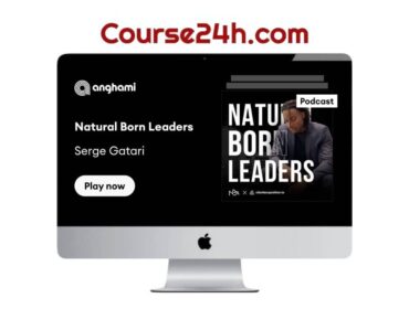 Serge Gatari - Natural Born Leaders