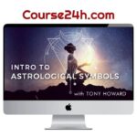 Tony Howard – Intro to Astrological Symbols Course
