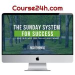 Rock Thomas – Sunday System for Success