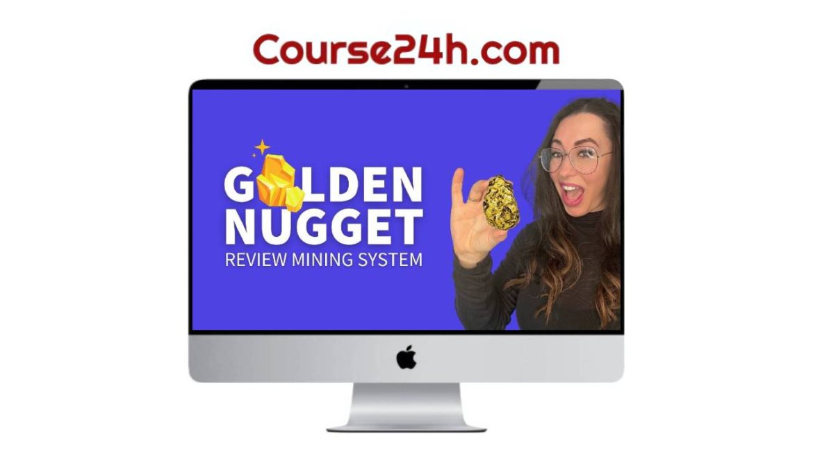 Katelyn Bourgoin - Golden Nugget Review Mining System