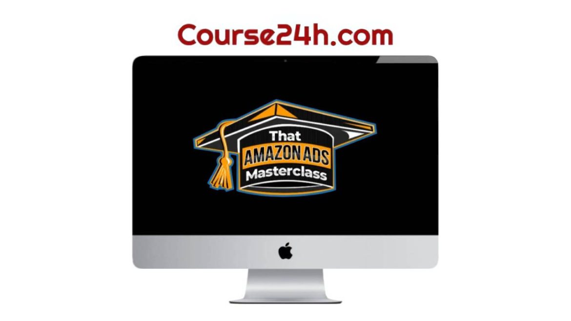 Stephen Noch and Andrew Bailiff – That Amazon Ads Masterclass