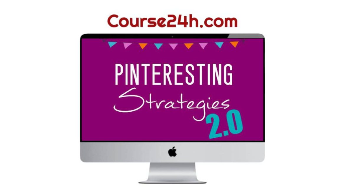 Carly Campbell – Pinterest Strategies 2.0
