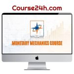 The Macro Compass – Monetary Mechanics Course 2024