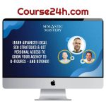 Semantic Mastery Advanced SEO GMB GBP Mastermind 2024
