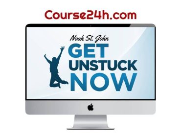 Noah St. John - Get Unstuck Now