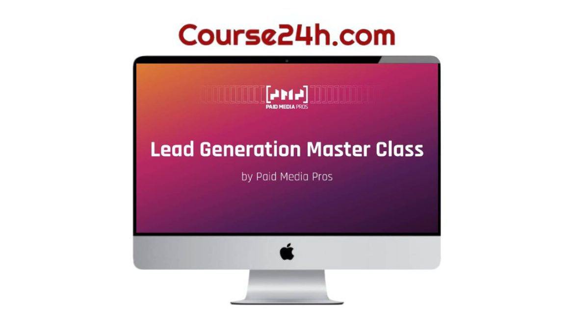 Joe Martinez – Lead Generation Master Class