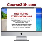 Tony Shepherd – FREE TRAFFIC SYSTEM WORKSHOP